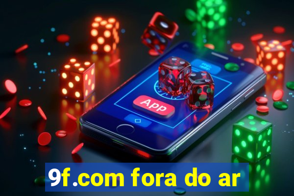 9f.com fora do ar